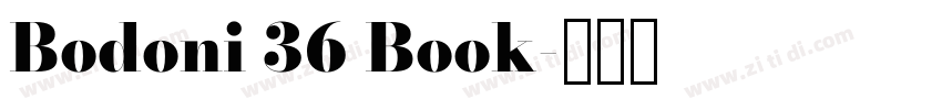 Bodoni 36 Book字体转换